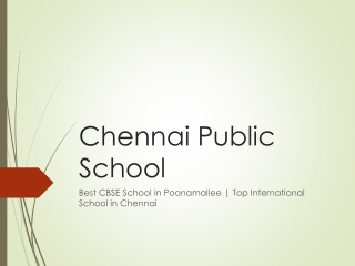 CPS Best CBSE School in Poonamallee  Top International School in Chennai