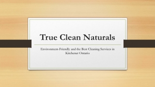 Environment-Friendly and the Best Cleaning Services in Kitchener Ontario