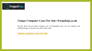 unique computer cases for sale forgedrigs co uk