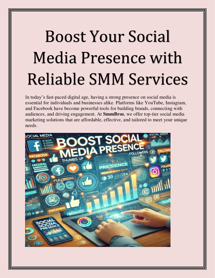 boost your social media presence with reliable