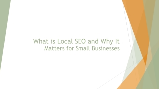 What is Local SEO and Why It Matters