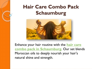 Hair Care Combo Pack Schaumburg