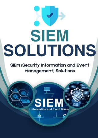 SIEM Solutions for the Cloud Era Addressing Modern Threats