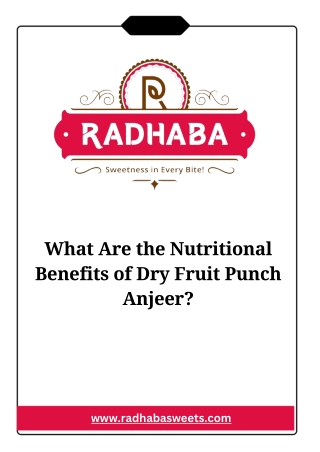 What Are the Nutritional Benefits of Dry Fruit Punch Anjeer