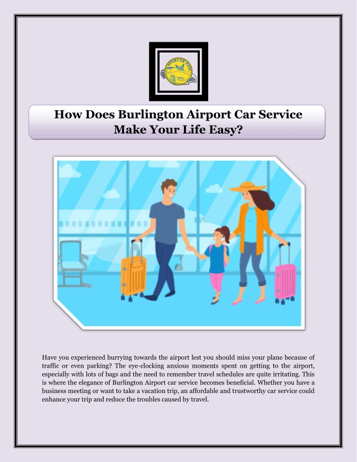 how does burlington airport car service make your