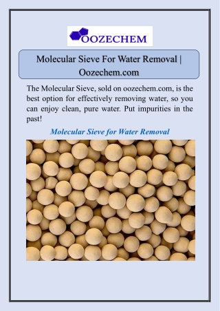 Molecular Sieve For Water Removal | Oozechem.com