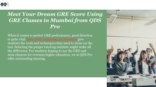 Meet Your Dream GRE Score Using GRE Classes in Mumbai from QDS Pro