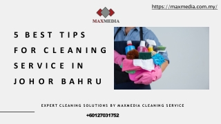 5 Best Tips for Cleaning Service in Johor Bahru