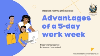 What are the advantages of a 5-day work week