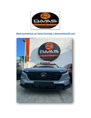 Most economical car Santo Domingo | damsrentacarllc.com