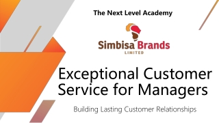 Exceptional Customer Service For Managers