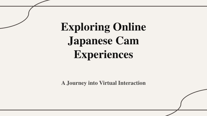 exploring online japanese cam experiences