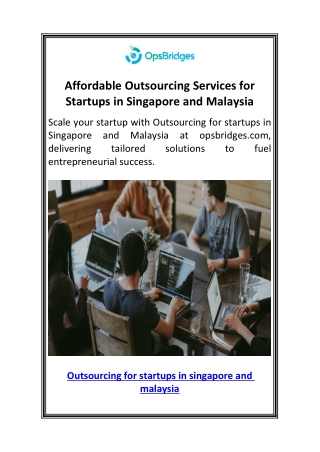 Affordable Outsourcing Services for Startups in Singapore and Malaysia