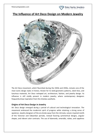 The Influence of Art Deco Design on Modern Jewelry Peter Suchy Jewelers