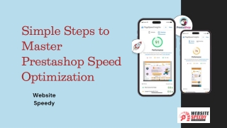 Simple Steps to Master  Prestashop Speed Optimization