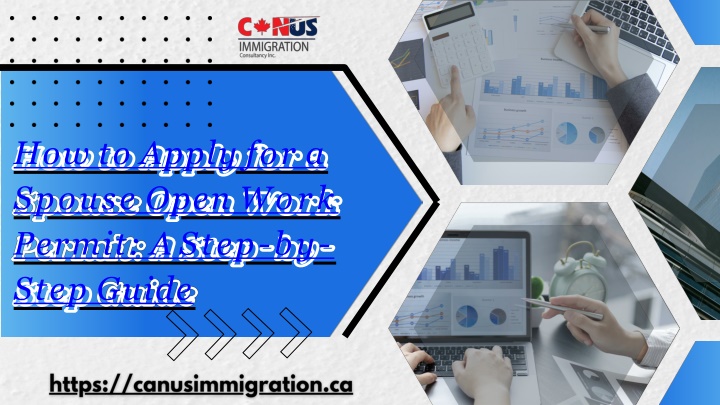 how to apply for a spouse open work permit a step