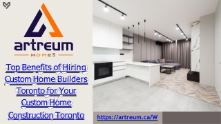 Top Benefits of Hiring Custom Home Builders Toronto for Your Custom Home Construction Toronto