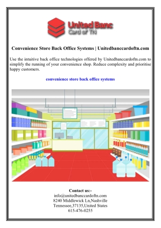 Convenience Store Back Office Systems  Unitedbanccardoftn.com