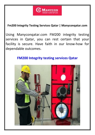 Fm200 Integrity Testing Services Qatar  Manyconqatar.com