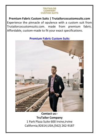 Premium Fabric Custom Suits  Trutailorcocustomsuits.com