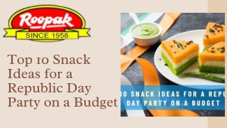 Top 10 Snack Ideas for a Republic Day Party on a Budget