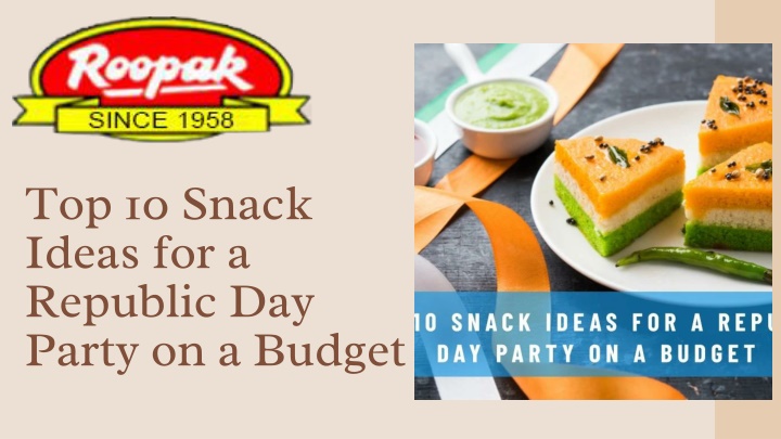 top 10 snack ideas for a republic day party