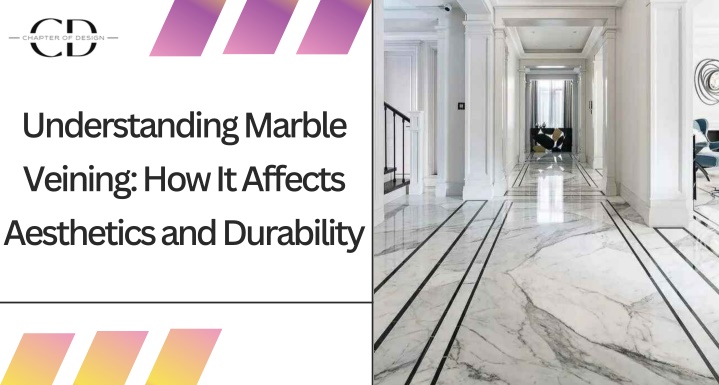 understanding marble veining how it affects