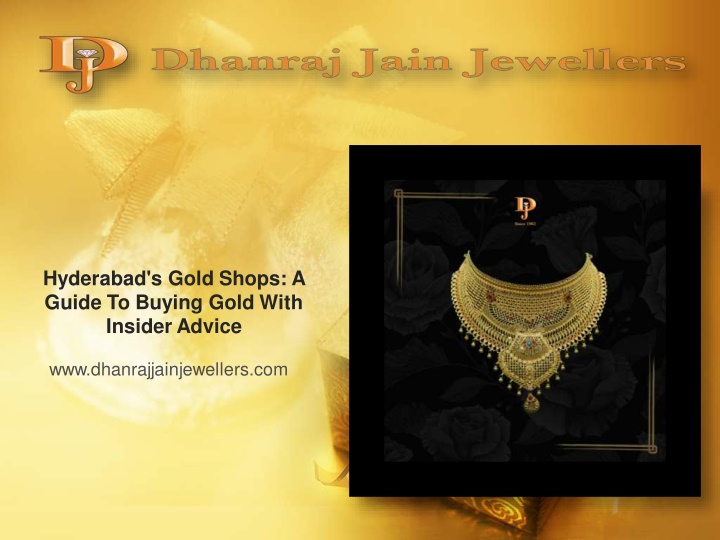 hyderabad s gold shops a guide to buying gold