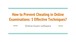 how to prevent cheating in online examinations 5 effective techniques