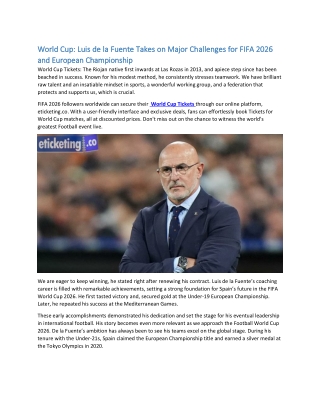 World Cup: Luis de la Fuente Takes on Major Challenges for FIFA 2026 and Europea