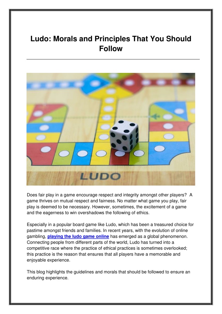 ludo morals and principles that you should follow