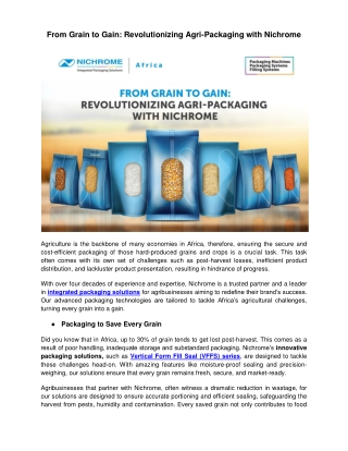 From Grain to Gain Revolutionizing Agri-Packaging with Nichrome,