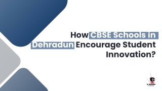 how cbse schools in dehradun encourage student