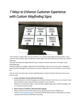 7 Ways to Enhance Customer Experience with Custom Wayfinding Signs