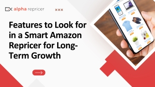 Key Features of a Smart Amazon Repricer for Sustained Business Growth