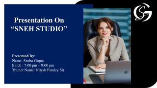 presentation on sneh studio