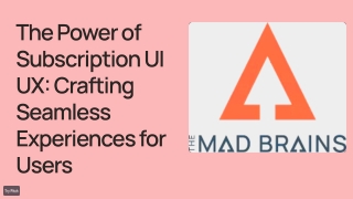 The Power of Subscription UI UX_ Crafting Seamless Experiences for Users