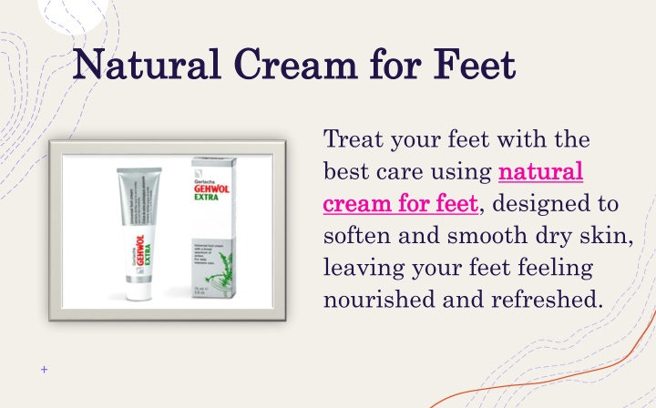 natural cream for feet