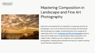 Mastering Composition in Landscape and Fine Art Photography