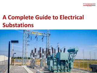 A Complete Guide to Electrical Substations