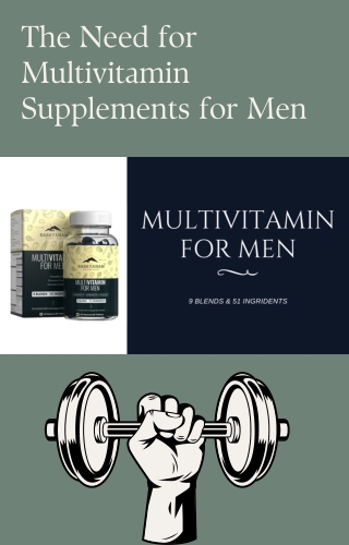 The Need for Multivitamin supplements for Men