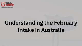 Everything You Need to Know About February Intake in Australia