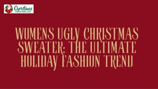 Womens Ugly Christmas Sweater: The Ultimate Holiday Fashion Trend