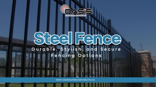 Steel Fence: Durable, Ornamental, and Weather-Resistant Fencing Solutions