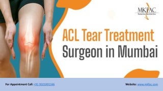 ACL Tear Treatment Surgeon in Mumbai | MKFAC