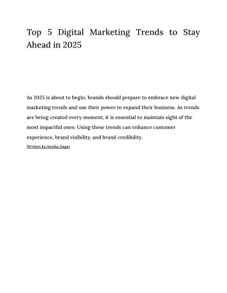 Top 5 Digital Marketing Trends to Stay Ahead in 2025