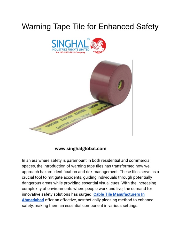 warning tape tile for enhanced safety