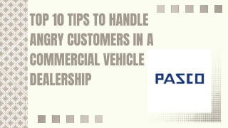 Top 10 Tips to Handle Angry Customers in a Commercial Vehicle Dealership