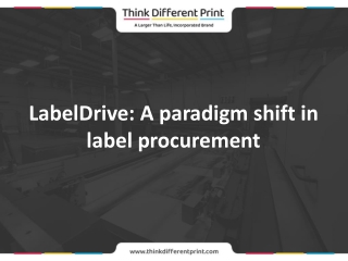 labeldrive a paradigm shift in label procurement