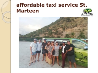 affordable taxi service St. Marteen